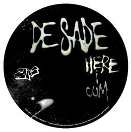 De Sade - HERE I CUM CD cover